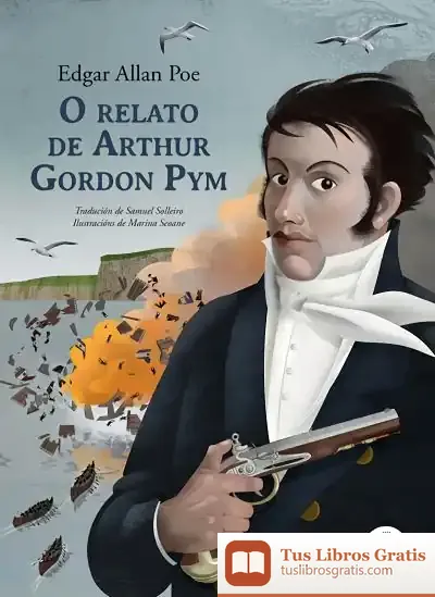 Descargar O Relato De Arthur Gordon Pym de Edgar Allan Poe