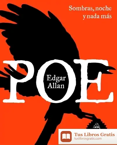 Descargar Sombras, Noche Y Nada Más de Edgar Allan Poe