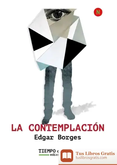 Descargar La Contemplación de Edgar Borges