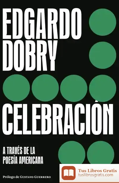 Descargar Celebración de Edgardo Dobry Lewin