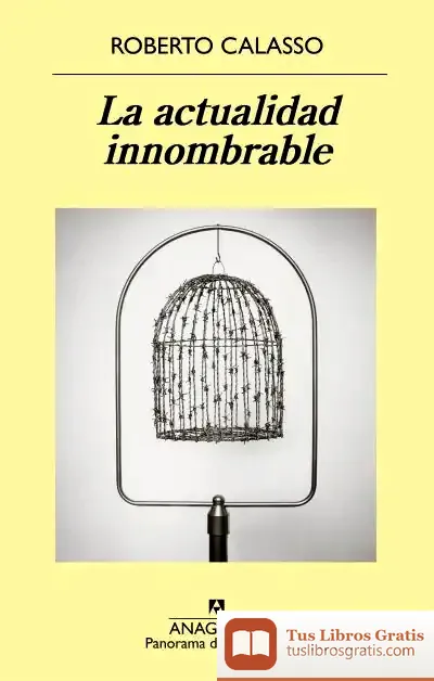 Descargar La Actualidad Innombrable de Edgardo Dobry Lewin
