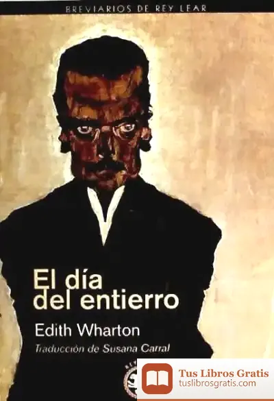 Descargar El Día Del Entierro de Edith Wharton