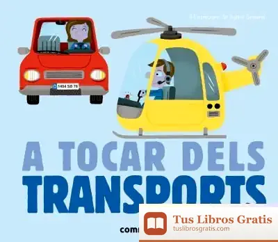 Descargar A Tocar Dels Transports de Editions Milan