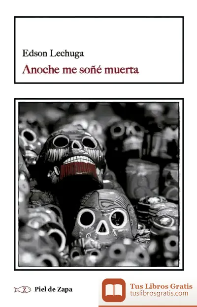 Descargar Anoche Me Soñé Muerta