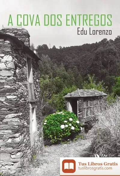 Descargar Cova Dos Entregos, A