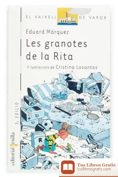 Descargar Les Granotes De La Rita de Eduard Màrquez Tañá
