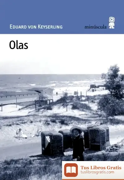 Descargar Olas de Eduard Von Keyserling