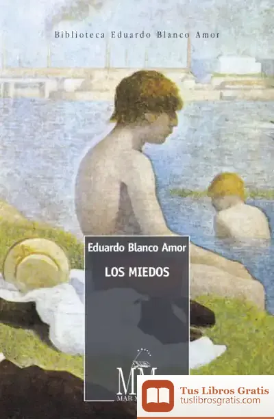 Descargar Los Miedos de Eduardo Blanco-amor