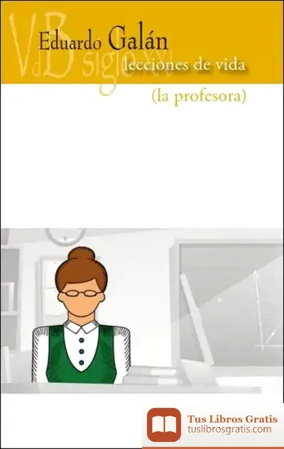 Descargar Lecciones De Vida: La Profesora