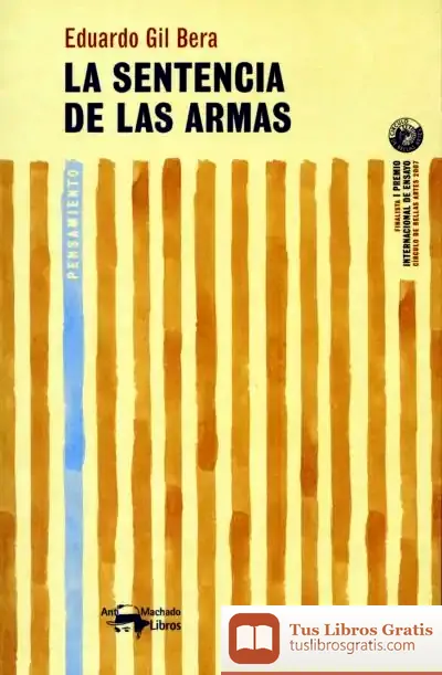 Descargar La Sentencia De Las Armas de Eduardo Gil Bera