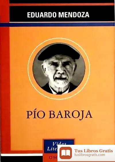 Descargar Pio Baroja de Eduardo Mendoza