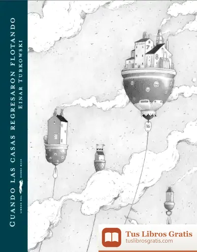 Descargar Cuando Las Casas Regresaron Flotando