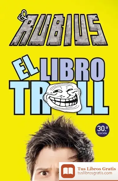Descargar El Libro Troll de El Rubius