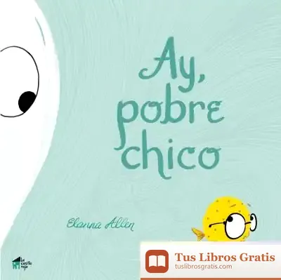 Descargar Ay, Pobre Chico