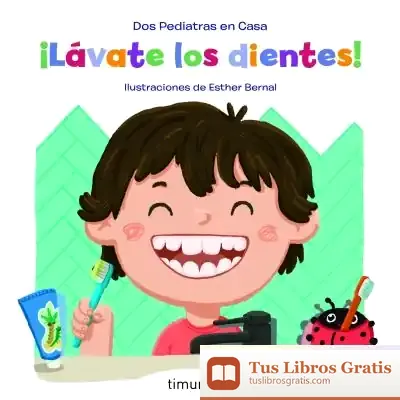 Descargar ¡Lávate Los Dientes! de Elena Blanco