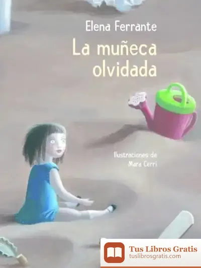 Descargar La Muñeca Olvidad de Elena Ferrante