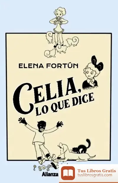 Descargar Celia, Lo Que Dice de Elena Fortún