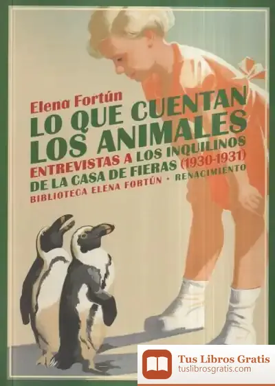 Descargar Lo Que Cuentan Los Animales de Elena Fortún