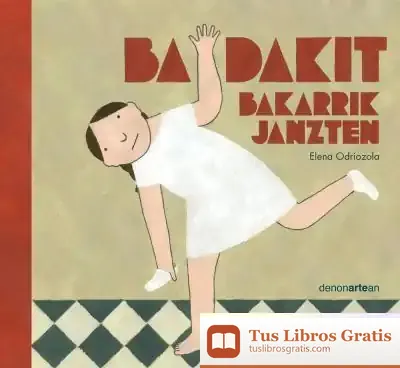 Descargar Badakit Bakarrik Janzten