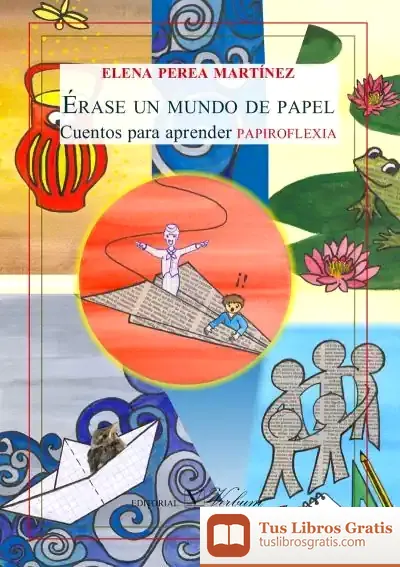 Descargar Érase Un Mundo De Papel
