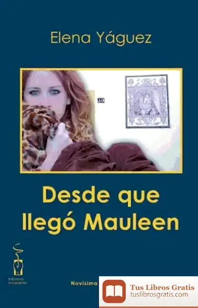 Descargar Desde Que Llegó Mauleen