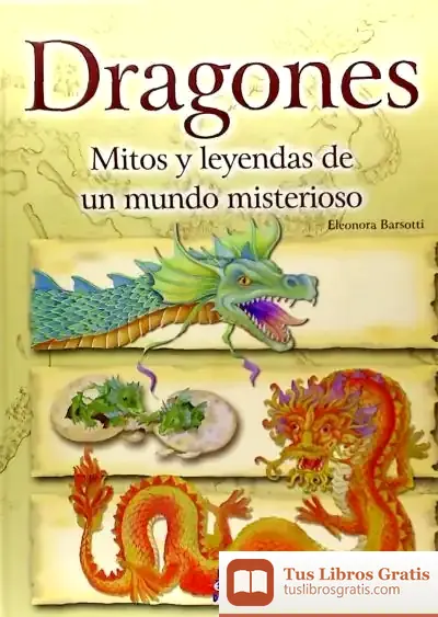 Descargar El Mundo De Los Dragones de Eleonora Barsotti