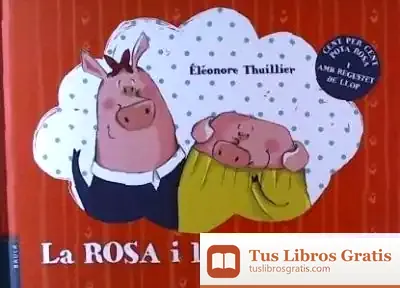Descargar La Rosa I La Rosanna de Éléonore Thuillier