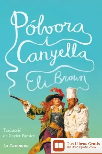 Descargar Pólvora I Canyella