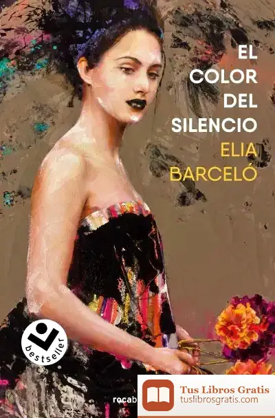 Descargar El Color Del Silencio de Elia Barceló