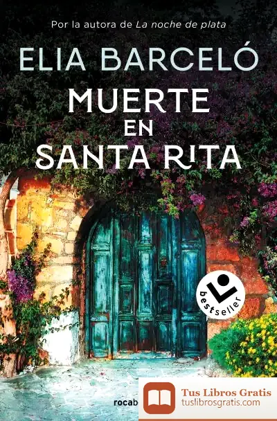 Descargar Muerte En Santa Rita de Elia Barceló