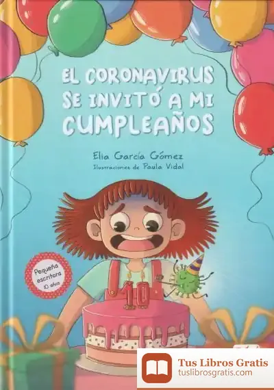 Descargar El Coronavirus Se Invitó A Mi Cumpleaños