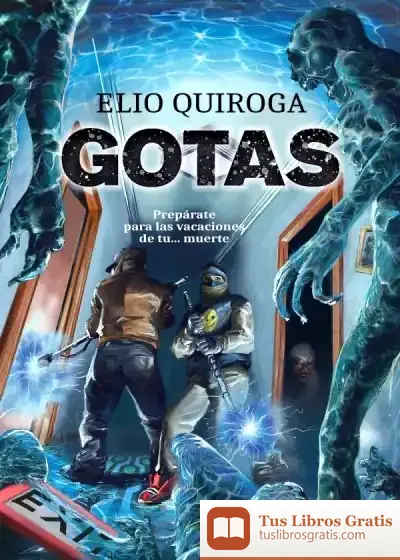 Descargar Gotas de Elio Quiroga