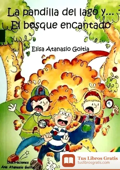 Descargar La Pandilla Del Lago Y...El Bosque Encantado