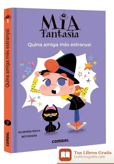 Descargar Quina Amiga Més Estranya! de Elisenda Roca