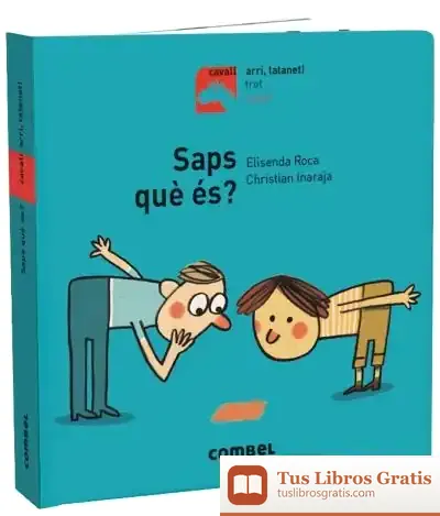Descargar Saps Què És? de Elisenda Roca