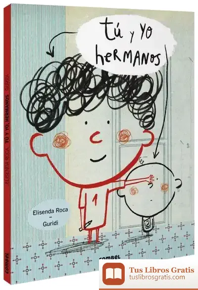 Descargar Tú Y Yo, Hermanos de Elisenda Roca