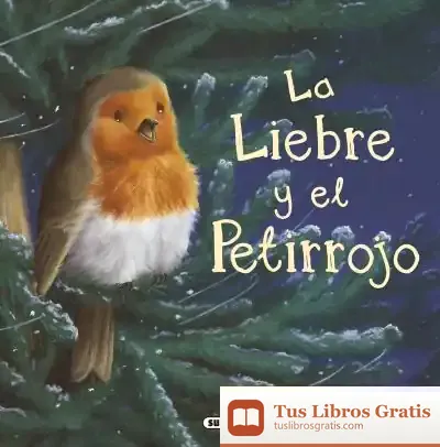 Descargar Fábulas Ilustradas. La Liebre Y El Petirrojo