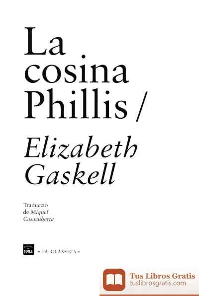 Descargar La Cosina Phillis de Elizabeth Gaskell