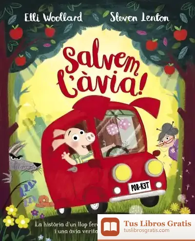 Descargar Salvem A L'Àvia! de Elli Woollard