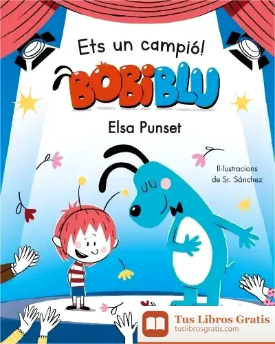 Descargar Ets Un Campió, Bobiblú! (Bobliblú)