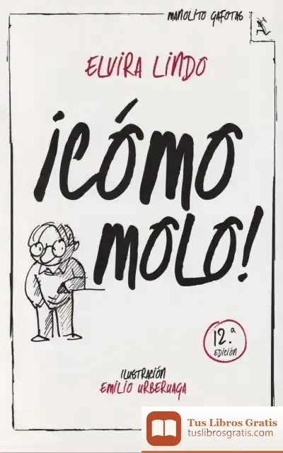 Descargar ¡Cómo Molo! de Elvira Lindo