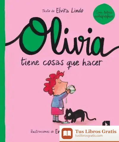Descargar Olivia Tiene Cosas Que Hacer de Elvira Lindo