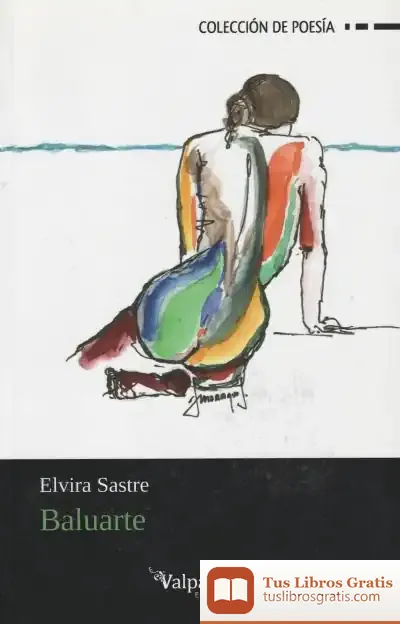 Descargar Baluarte de Elvira Sastre