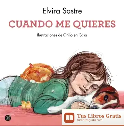 Descargar Cuando Me Quieres de Elvira Sastre