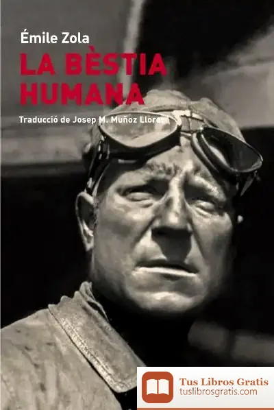 Descargar La Bèstia Humana de Émile Zola