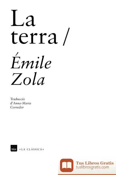 Descargar La Terra de Émile Zola