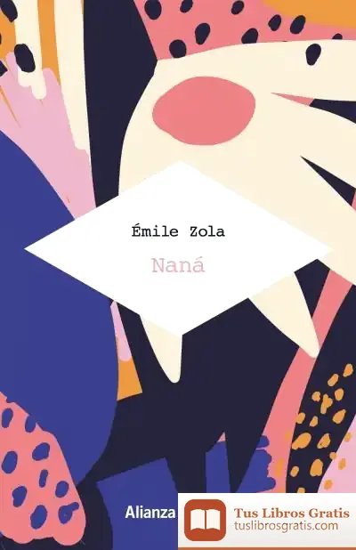 Descargar Naná de Émile Zola