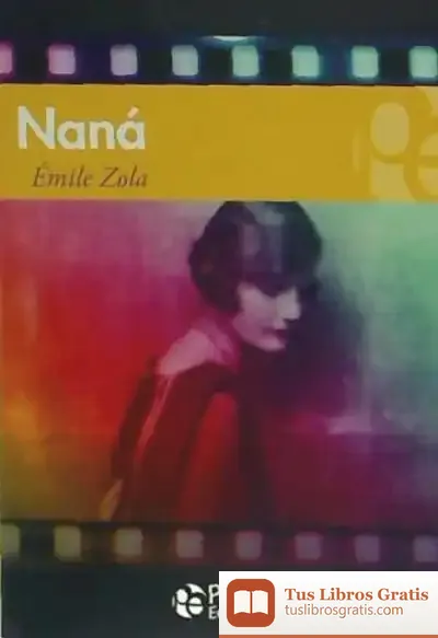 Descargar Naná de Émile Zola