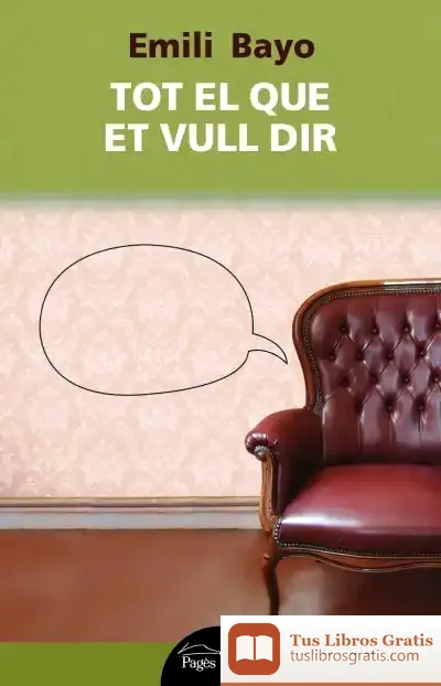 Descargar Tot El Que Et Vull Dir de Emili Bayo