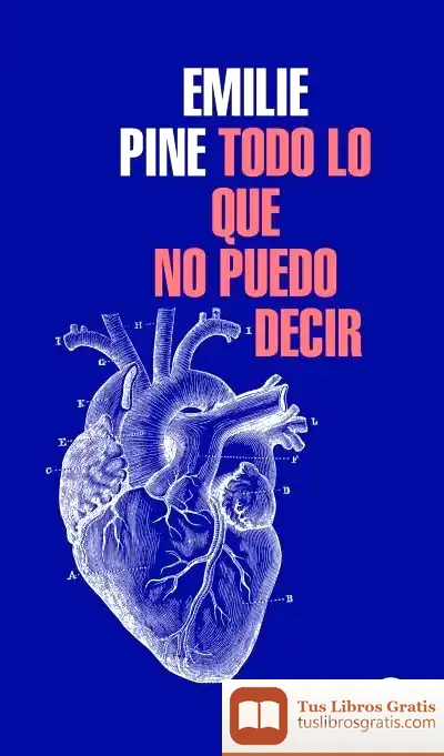 Descargar Todo Lo Que No Puedo Decir